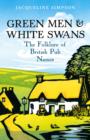 Green Men & White Swans : The Folklore of British Pub Names - eBook