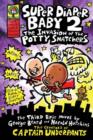 Super Diaper Baby 2 The Invasion of the Potty Snatchers - Book