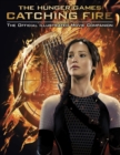 Catching Fire: The Official Illustrated Movie Companion - eBook