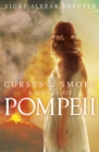 Curses and Smoke: A novel of Pompeii - eBook