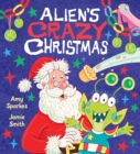 Alien's Crazy Christmas - eBook