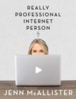 JennXPenn: Really Professional Internet Person - eBook