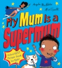 My Mum Is a Supermum - eBook