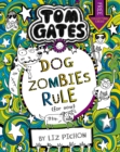 Tom Gates: DogZombies Rule (For now...) - Book