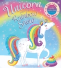 Unicorn and the Rainbow Snow: a super sparkly rainbow poop adventure - eBook