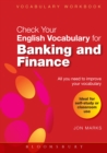 Check Your English Vocabulary for Banking & Finance : All You Need to Improve Your Vocabulary - eBook