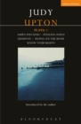 Upton Plays: 1 : Ashes and Sand; Sunspots; People on the River; Stealing Souls; Know Your Rights - eBook