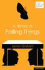 A History of Falling Things - eBook