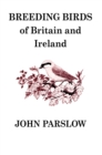 Breeding Birds of Britain and Ireland : A Historical Survey - eBook