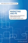 Marketing and PR : Getting Customers and Keeping Them...without Breaking the Bank - eBook