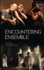 Encountering Ensemble - Book