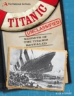 The National Archives: Titanic Unclassified - Book