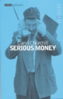 Serious Money - eBook
