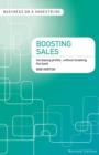 Boosting sales : Increasing Profits...without Breaking the Bank - eBook