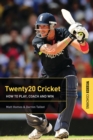 Twenty20 Cricket : How to Play, Coach and Win - eBook