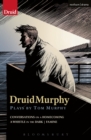 DruidMurphy: Plays by Tom Murphy - eBook