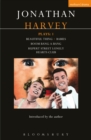 Harvey Plays: 1 : Beautiful Thing; Babies; Boom Bang-a-Bang; Rupert Street Lonely Hearts Club - eBook