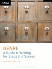 Genre: A Guide to Writing for Stage and Screen - Book