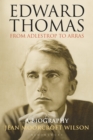 Edward Thomas: from Adlestrop to Arras : A Biography - eBook