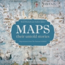 Maps: their untold stories - Book