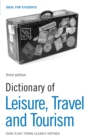 Dictionary of Leisure, Travel and Tourism - eBook