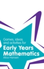 Games, Ideas and Activities for Early Years Mathematics - eBook
