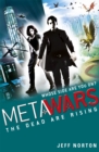 MetaWars: The Dead are Rising : Book 2 - Book