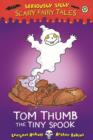 Tom Thumb, the Tiny Spook - eBook