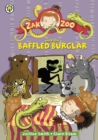 Zak Zoo and the Baffled Burglar : Book 6 - eBook