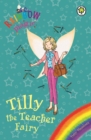 Tilly the Teacher Fairy : Special - eBook