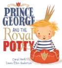 Prince George and the Royal Potty - Book