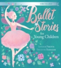 Orchard Ballet Stories for Young Children - eBook