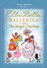 Ella Bella Ballerina and the Magic Toyshop - eBook