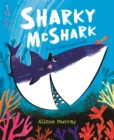 Sharky McShark and the Teensy Wee Crab - Book