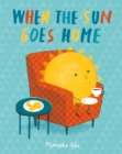 When the Sun Goes Home - Book