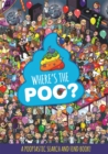 Where's the Poo? A Pooptastic Search and Find Book - Book