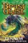 Beast Quest: Teknos the Ocean Crawler : Series 26 Book 1 - Book