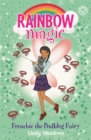 Rainbow Magic: Frenchie the Bulldog Fairy : Puppy Care Fairies Book 2 - Book