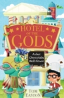 Hotel of the Gods: Aztec Chocolate Meltdown : Book 3 - Book