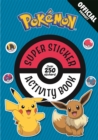 The Official Pokemon Super Sticker Activity Book - Book