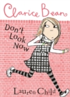 Clarice Bean, Don't Look Now - eBook