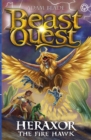 Beast Quest: Heraxor the Fire Hawk : Series 31 Book 3 - Book