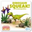 Dinosaur Squeak! The Compsognathus - eBook