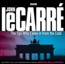 The Spy Who Came In From The Cold - eAudiobook