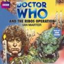 Doctor Who And The Ribos Operation - eAudiobook