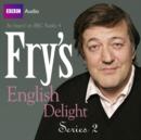 Fry's English Delight - The Complete Series 2 - eAudiobook