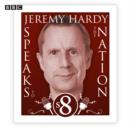 Jeremy Hardy Speaks To The Nation  The Complete Series 8 - eAudiobook