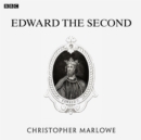 Marlowe's Edward The Second (BBC Radio 3  Drama On 3) - eAudiobook