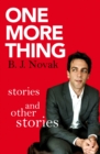 One More Thing : Stories and Other Stories - eBook