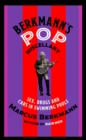Berkmann's Pop Miscellany : Sex, Drugs and Cars in Swimming Pools - Book